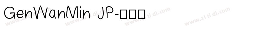 GenWanMin JP字体转换